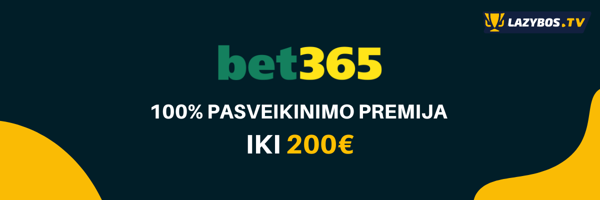 Bet365 pasveikinimo premija