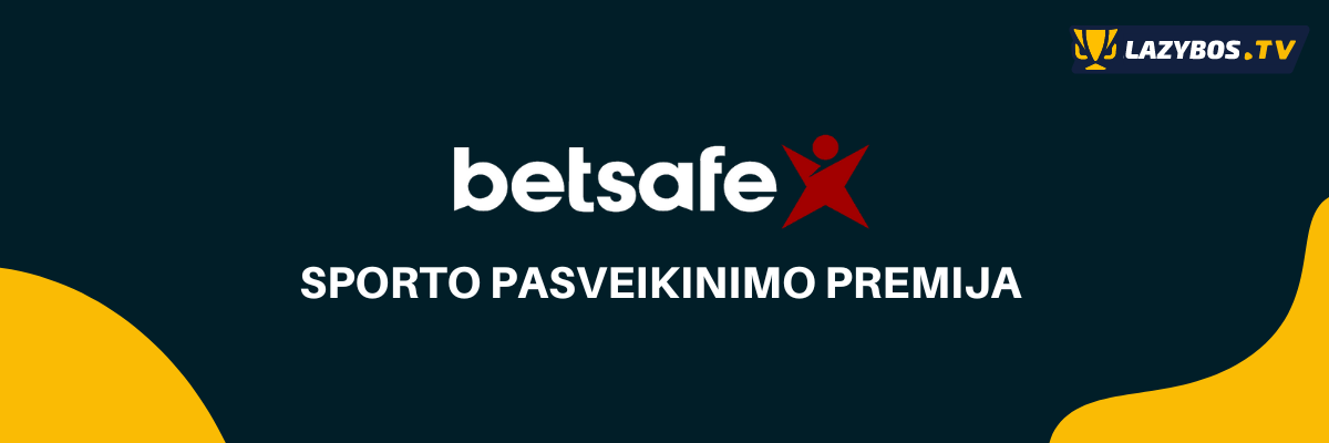 betsafe pasveikinimo premija