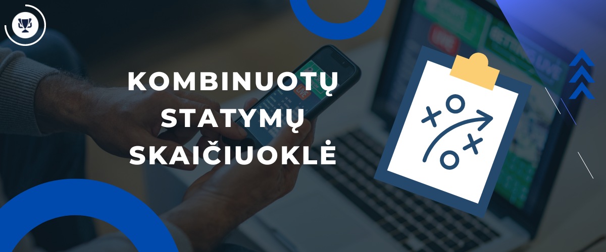 Kombinuotų statymų skaičiuoklė