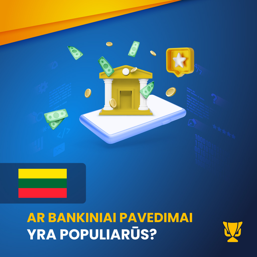 Populiarūs bankiniai pavedimai Lietuvoje