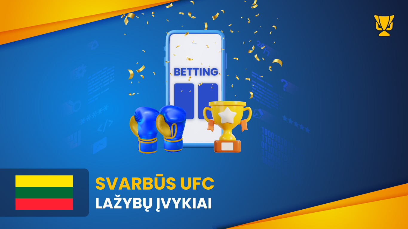 Svarbūs UFC lažybų įvykiai