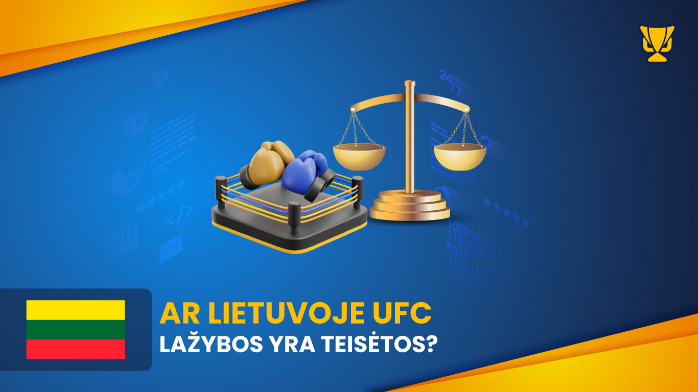 Ar Lietuvoje UFC lažybos yra teisėtos?