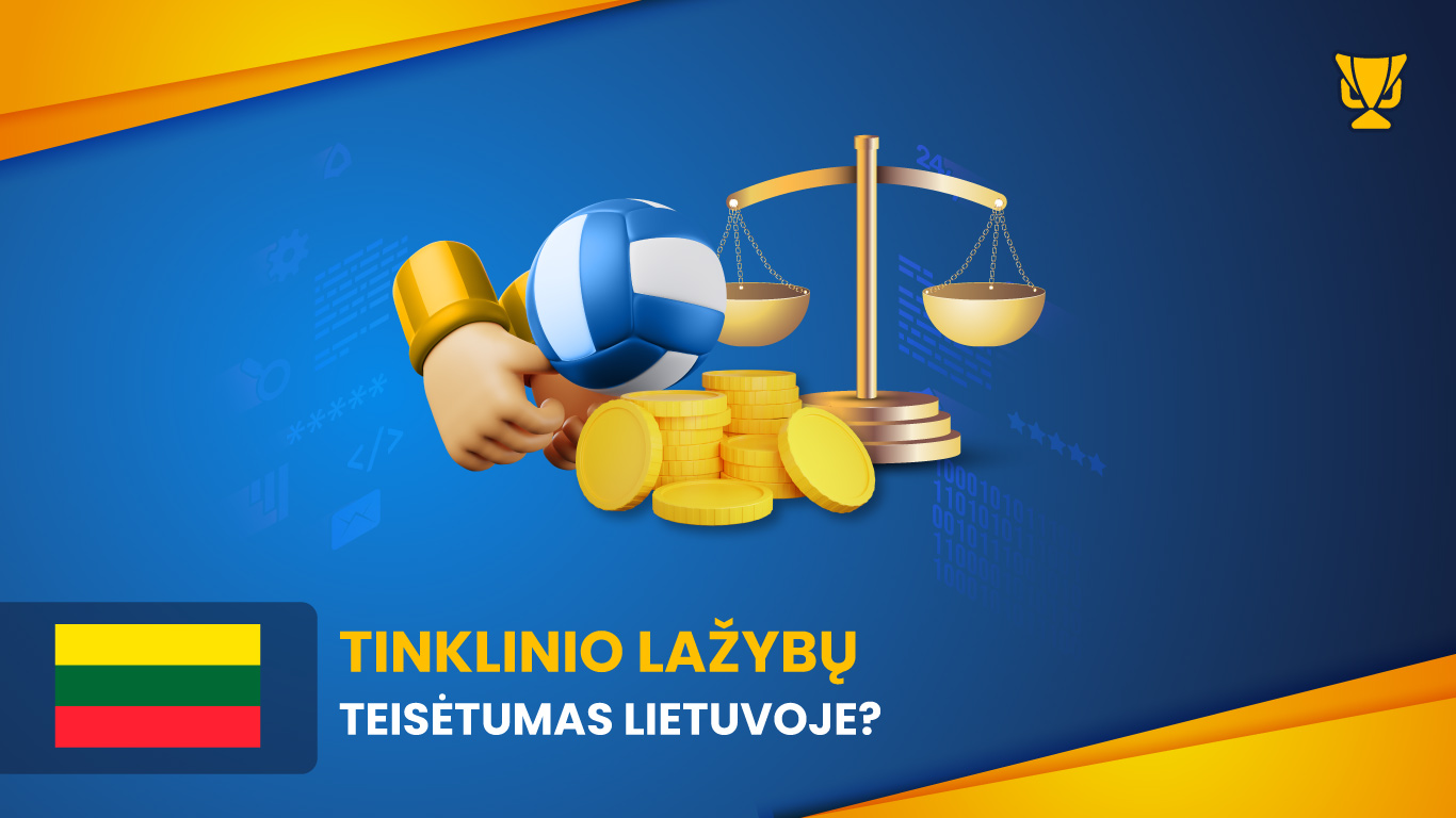 Tinklinio lažybų teisėtumas Lietuvoje?